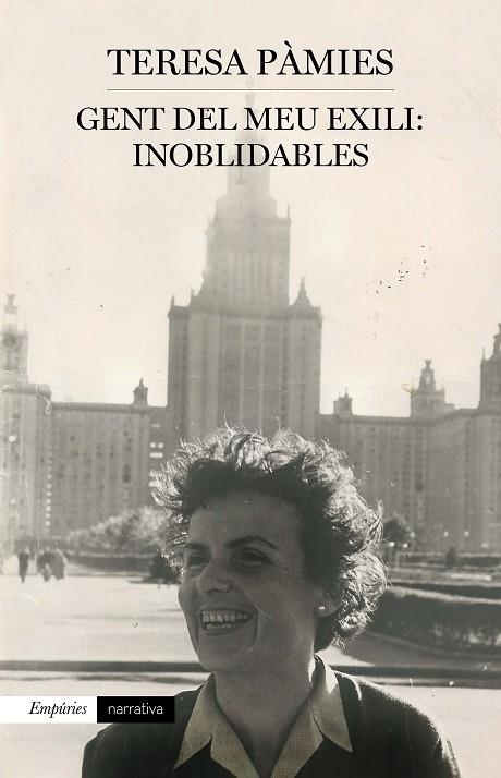 GENT DEL MEU EXILI | 9788417879006 | PÀMIES, TERESA | Llibreria La Gralla | Librería online de Granollers