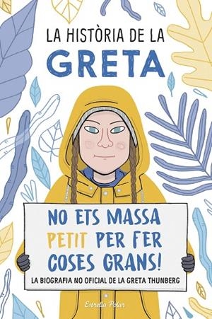 HISTÒRIA DE LA GRETA, LA | 9788491378549 | CAMERINI, VALENTINA | Llibreria La Gralla | Librería online de Granollers