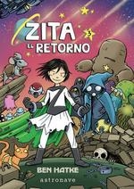 ZITA 03: EL RETORNO | 9788467935004 | HATKE, BEN | Llibreria La Gralla | Llibreria online de Granollers
