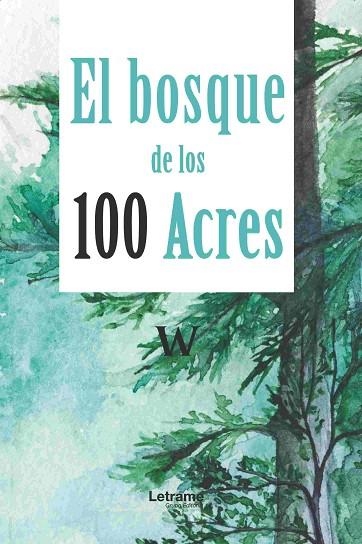 BOSQUE DE LOS 100 ACRES, EL | 9788417818296 | W | Llibreria La Gralla | Librería online de Granollers
