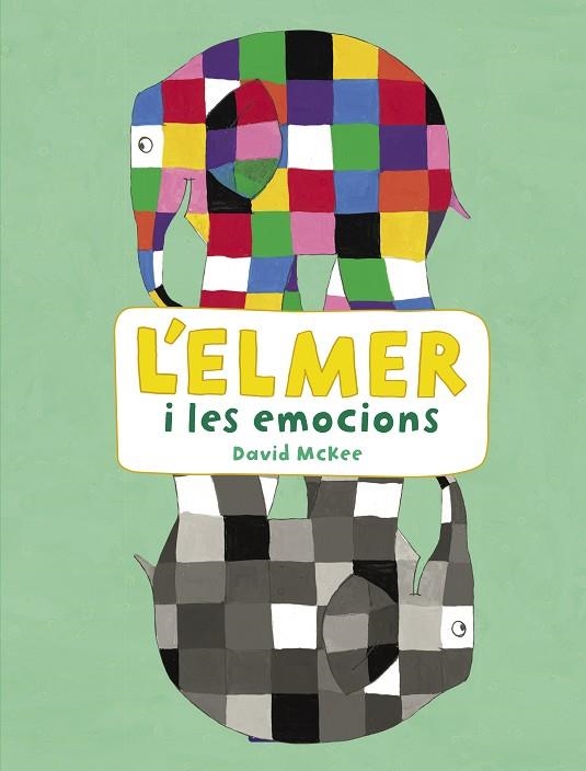 ELMER I LES EMOCIONS, L' | 9788448852801 | MCKEE, DAVID | Llibreria La Gralla | Llibreria online de Granollers
