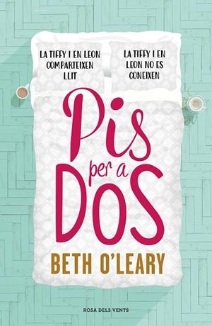 PIS PER A DOS | 9788417627164 | O'LEARY, BETH | Llibreria La Gralla | Librería online de Granollers