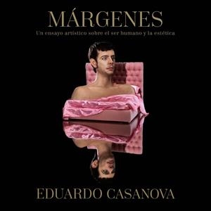 MÁRGENES | 9788417338756 | CASANOVA, EDUARDO | Llibreria La Gralla | Librería online de Granollers