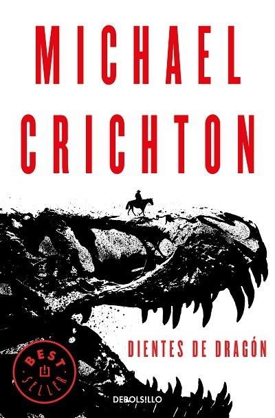 DIENTES DE DRAGÓN (BOLSILLO) | 9788466347501 | CRICHTON, MICHAEL | Llibreria La Gralla | Librería online de Granollers