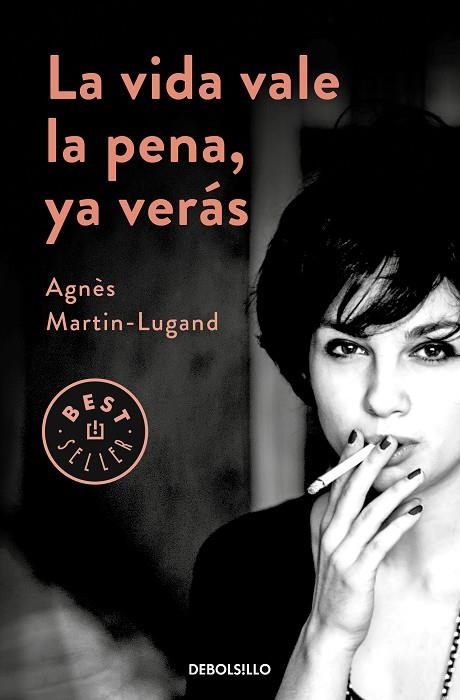 VIDA VALE LA PENA, YA VERÁS, LA (BOLSILLO) | 9788466347969 | MARTIN-LUGAND, AGNÈS | Llibreria La Gralla | Llibreria online de Granollers