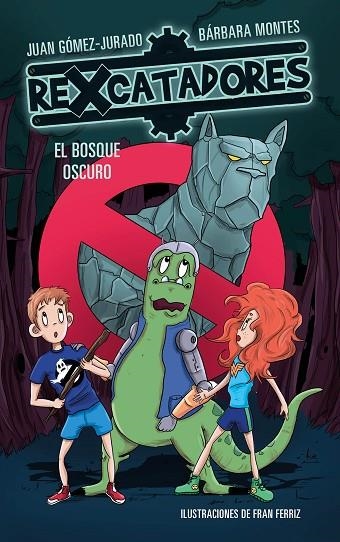 BOSQUE OSCURO (REXCATADORES 4), EL | 9788417424640 | GÓMEZ-JURADO, JUAN/MONTES, BÁRBARA | Llibreria La Gralla | Librería online de Granollers