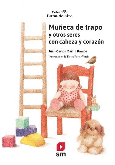 MUÑECA DE TRAPO | 9788491825401 | MARTÍN RAMOS, JUAN CARLOS | Llibreria La Gralla | Librería online de Granollers