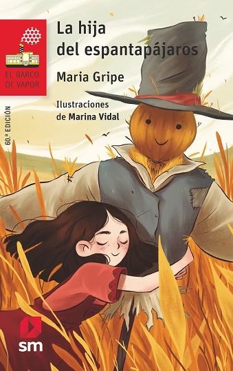 HIJA DEL ESPANTAPÁJAROS, LA | 9788491825531 | GRIPE, MARIA | Llibreria La Gralla | Llibreria online de Granollers