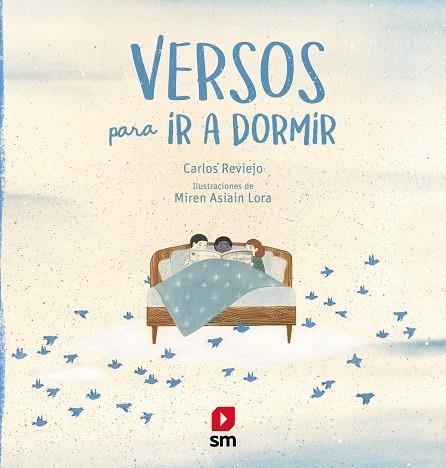 VERSOS PARA IR A DORMIR | 9788413180038 | REVIEJO, CARLOS | Llibreria La Gralla | Llibreria online de Granollers