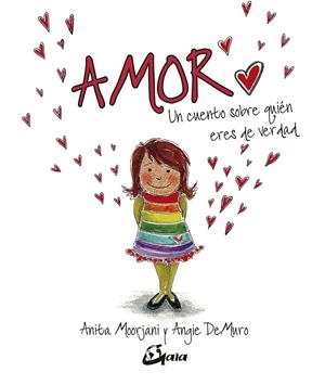 AMOR | 9788484457787 | MOORJANI, ANITA; DEMURO, ANGIE | Llibreria La Gralla | Librería online de Granollers