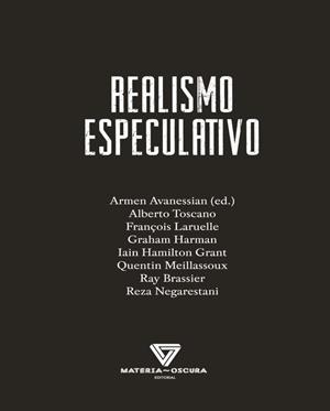 REALISMO ESPECULATIVO | 9788494980503 | VV.AA. | Llibreria La Gralla | Librería online de Granollers