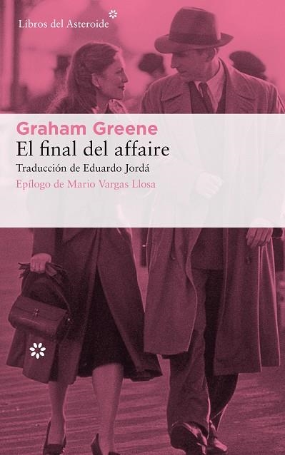 FINAL DEL AFFAIRE, EL | 9788417007805 | GREENE, GRAHAM | Llibreria La Gralla | Librería online de Granollers