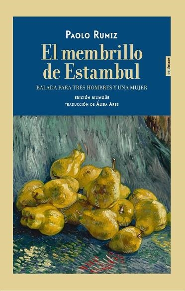 MEMBRILLO DE ESTAMBUL, EL | 9788416677849 | RUMIZ, PAOLO | Llibreria La Gralla | Llibreria online de Granollers