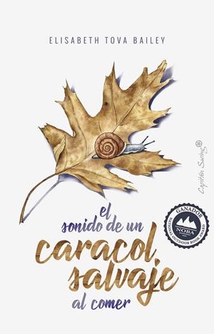 SONIDO DE UN CARACOL SALVAJE AL COMER, EL | 9788494969317 | TOVA BAILEY, ELISABETH | Llibreria La Gralla | Librería online de Granollers