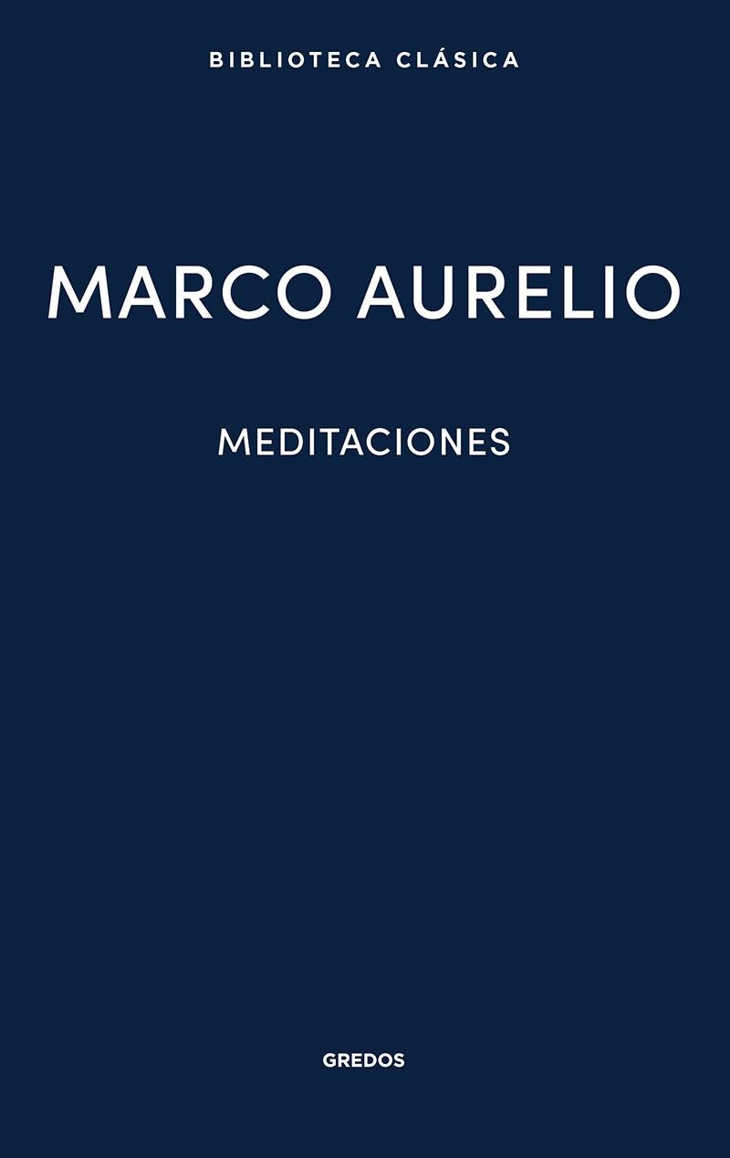 MEDITACIONES | 9788424938963 | MARCO AURELIO | Llibreria La Gralla | Llibreria online de Granollers