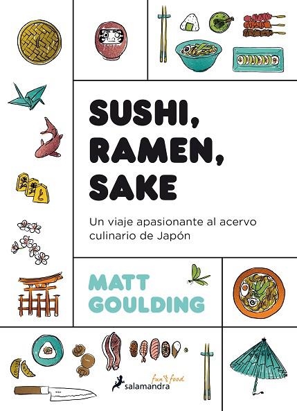 SUSHI, RAMEN, SAKE | 9788416295142 | GOULDING, MATT | Llibreria La Gralla | Llibreria online de Granollers