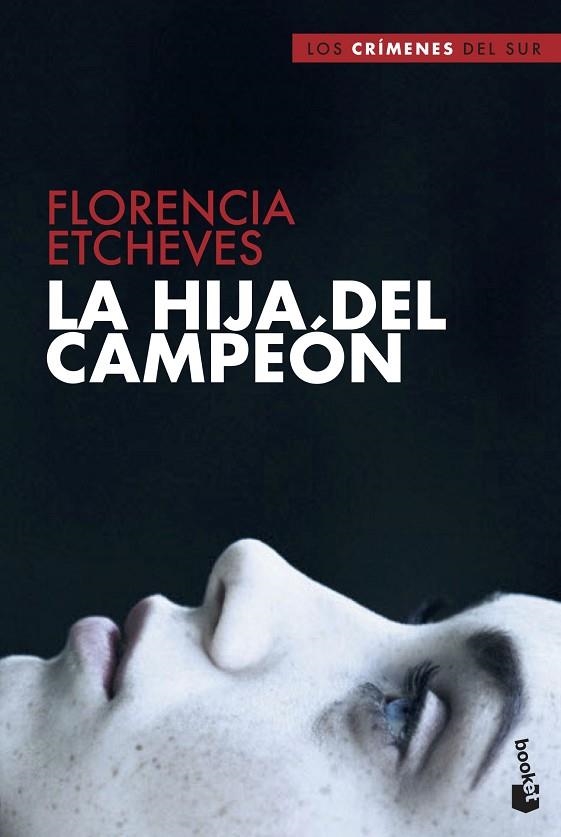 HIJA DEL CAMPEÓN, LA  | 9788408210429 | ETCHEVES, FLORENCIA | Llibreria La Gralla | Llibreria online de Granollers