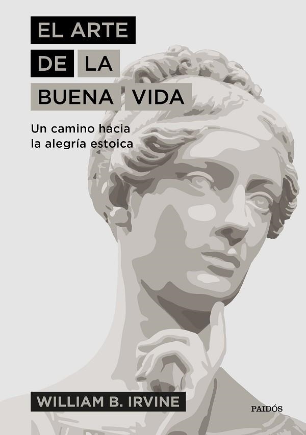 ARTE DE LA BUENA VIDA, EL  | 9788449335976 | IRVINE, WILLIAM B. | Llibreria La Gralla | Llibreria online de Granollers