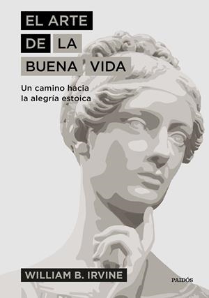 ARTE DE LA BUENA VIDA, EL | 9788449335976 | IRVINE, WILLIAM B. | Llibreria La Gralla | Librería online de Granollers
