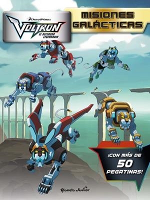 VOLTRON  MISIONES GALÁCTICAS | 9788408210627 | DREAMWORKS | Llibreria La Gralla | Librería online de Granollers