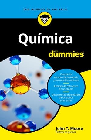 QUÍMICA PARA DUMMIES | 9788432905452 | MOORE, JOHN T. | Llibreria La Gralla | Librería online de Granollers