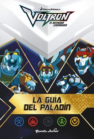 VOLTRON  LA GUÍA DEL PALADÍN | 9788408210610 | VVAA | Llibreria La Gralla | Llibreria online de Granollers