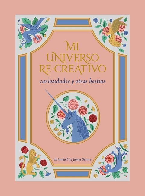 MI UNIVERSO RE-CREATIVO | 9788417858148 | FITZ JAMES STUART, BRIANDA | Llibreria La Gralla | Llibreria online de Granollers