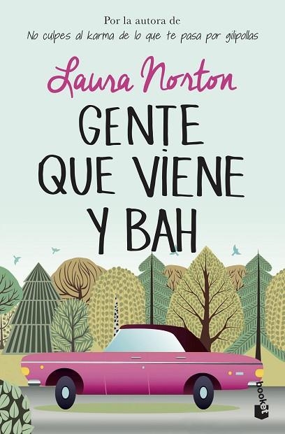 GENTE QUE VIENE Y BAH | 9788467056327 | NORTON, LAURA | Llibreria La Gralla | Llibreria online de Granollers