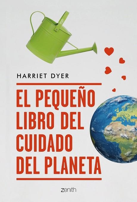 PEQUEÑO LIBRO DEL CUIDADO DEL PLANETA, EL  | 9788408209492 | DYER, HARRIET | Llibreria La Gralla | Llibreria online de Granollers