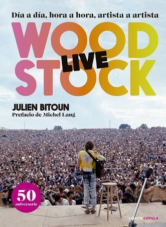 WOODSTOCK | 9788448025618 | BITOUN, JULIEN | Llibreria La Gralla | Llibreria online de Granollers