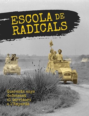 ESCOLA DE RADICALS | 9788415885801 | VARIOS AUTORES | Llibreria La Gralla | Llibreria online de Granollers