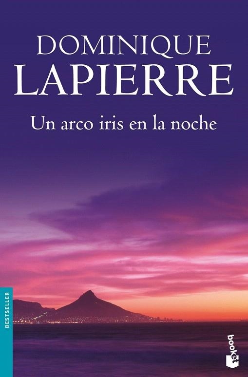 ARCO IRIS EN LA NOCHE, UN (BOOKET) | 9788408091776 | LAPIERRE, DOMINIQUE | Llibreria La Gralla | Librería online de Granollers