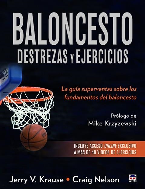 BALONCESTO. DESTERZAS Y EJERCICIOS | 9788416676750 | V. KRAUSE, JERRY / NELSON, CRAIG | Llibreria La Gralla | Llibreria online de Granollers