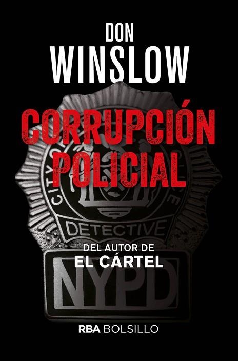 CORRUPCIÓN POLICIAL (BOLSILLO) | 9788491879992 | WINSLOW, DON | Llibreria La Gralla | Llibreria online de Granollers