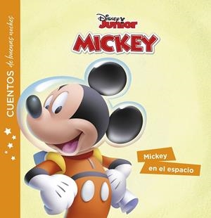 MICKEY EN EL ESPACIO LA CASA DE MICKEY MOUSE. CUENTOS DE BUENAS NOCHES | 9788417529925 | VVAA | Llibreria La Gralla | Librería online de Granollers