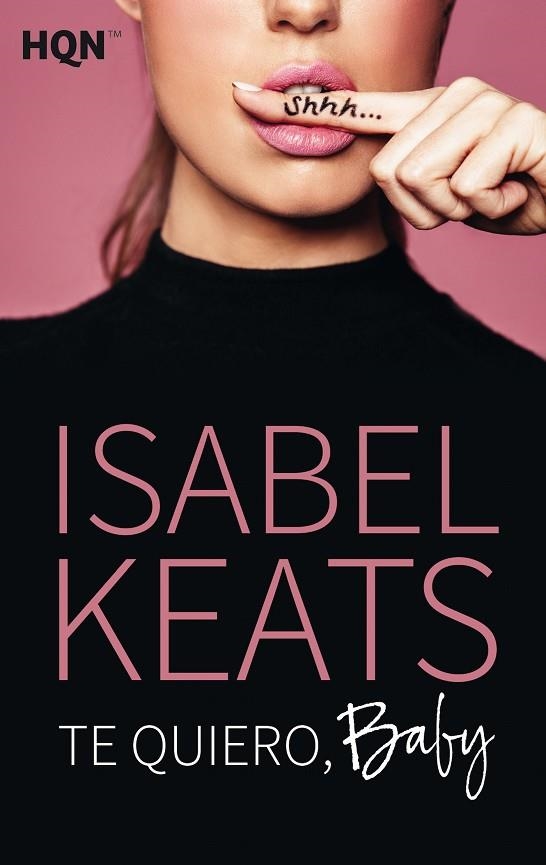 TE QUIERO  BABY | 9788413077970 | KEATS, ISABEL | Llibreria La Gralla | Librería online de Granollers