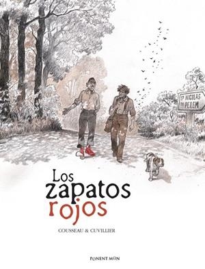 ZAPATOS ROJOS | 9788417318390 | COUSSEAU, GÈRARD; CUVILLIER, DAMIEN | Llibreria La Gralla | Llibreria online de Granollers