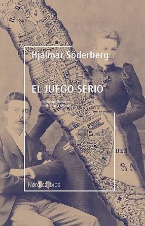 JUEGO SERIO, EL  | 9788417651664 | SÖDERBERG, HJALMAR | Llibreria La Gralla | Llibreria online de Granollers