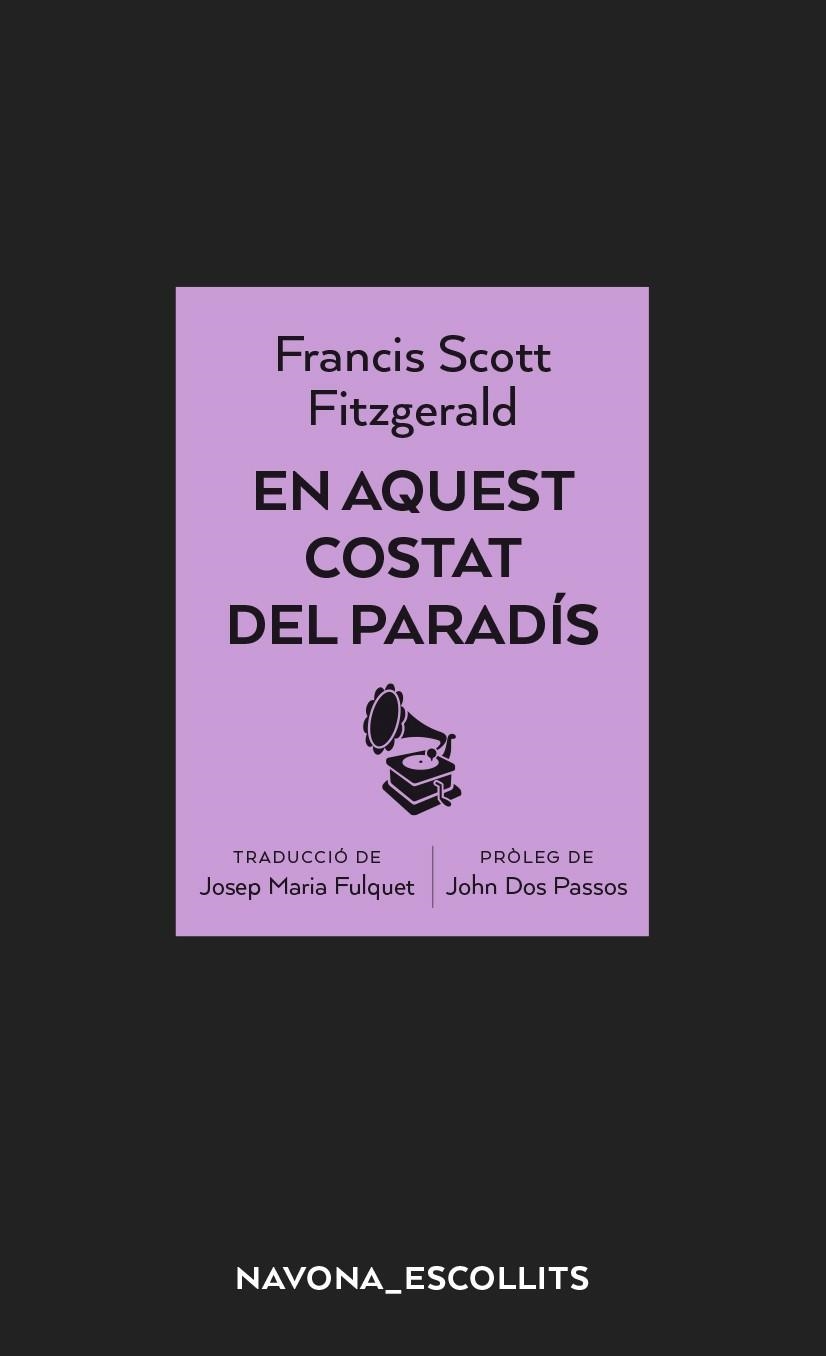 EN AQUEST COSTAT DEL PARADÍS | 9788417181956 | SCOTT FITZGERALD, FRANCIS | Llibreria La Gralla | Llibreria online de Granollers