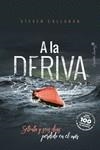 A LA DERIVA | 9788494969300 | CALLAHAN, STEVEN | Llibreria La Gralla | Llibreria online de Granollers