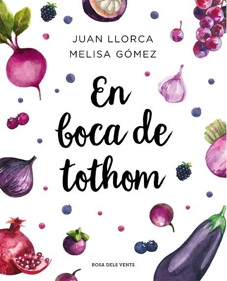 EN BOCA DE TOTHOM | 9788417627461 | LLORCA, JUAN; GÓMEZ, MELISA | Llibreria La Gralla | Llibreria online de Granollers