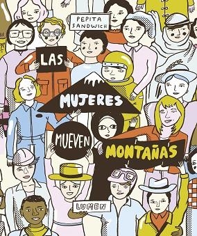 MUJERES MUEVEN MONTAÑAS, LA | 9788426406668 | SANDWICH, PEPITA | Llibreria La Gralla | Llibreria online de Granollers
