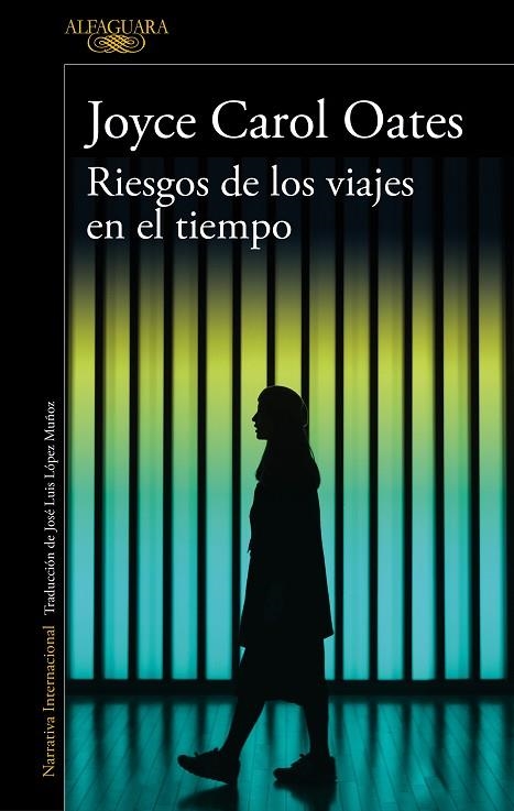 RIESGOS DE LOS VIAJES EN EL TIEMPO | 9788420434711 | OATES, JOYCE CAROL | Llibreria La Gralla | Llibreria online de Granollers