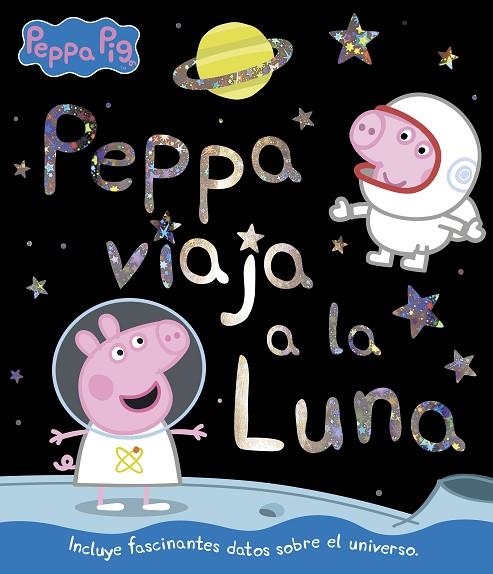 PEPPA VIAJA A LA LUNA | 9788448852399 | VVAA | Llibreria La Gralla | Librería online de Granollers