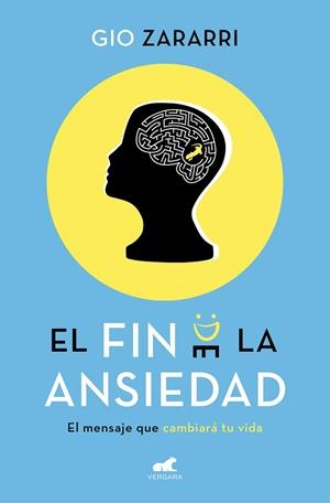 FIN DE LA ANSIEDAD, EL | 9788417664336 | ZARARRI, GIO | Llibreria La Gralla | Librería online de Granollers