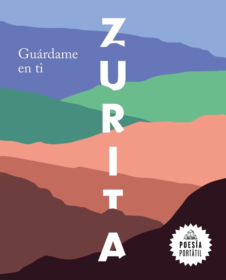 GUÁRDAME EN TI | 9788439735694 | ZURITA, RAÚL | Llibreria La Gralla | Llibreria online de Granollers