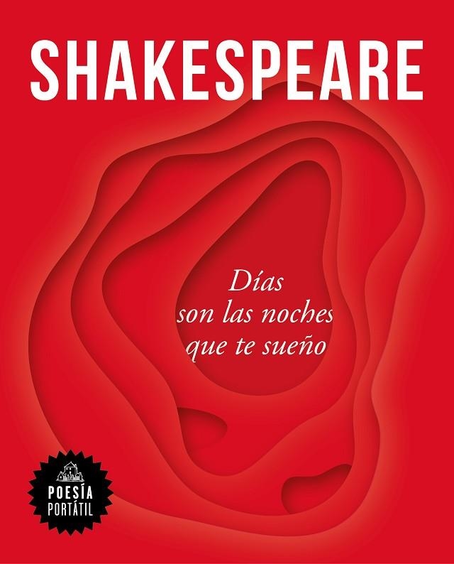 DÍAS SON LAS NOCHES QUE TE SUEÑO | 9788439736080 | SHAKESPEARE, WILLIAM | Llibreria La Gralla | Librería online de Granollers