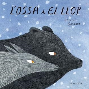 OSSA I EL LLOP, L' | 9788494890017 | SALMIERI, DANIEL | Llibreria La Gralla | Librería online de Granollers