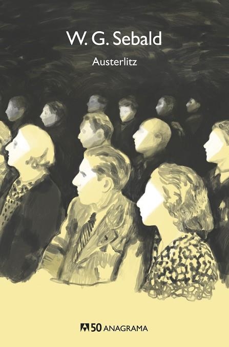 AUSTERLITZ (ANAGRAMA 50) | 9788433902474 | SEBALD, W.G. | Llibreria La Gralla | Librería online de Granollers