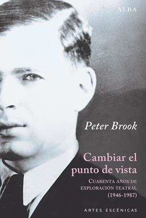 CAMBIAR EL PUNTO DE VISTA | 9788490656150 | BROOK, PETER | Llibreria La Gralla | Librería online de Granollers